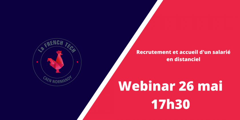 Webinar : Recrutement et accueil d'un salarié en remote