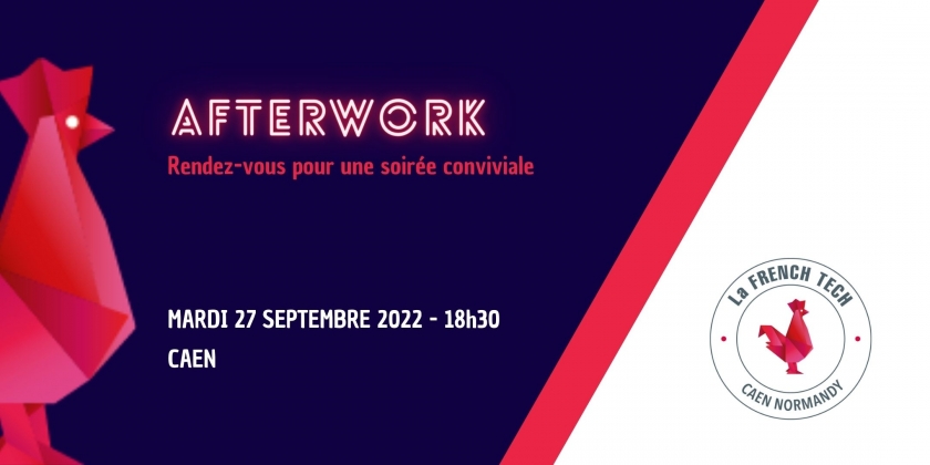 AFTERWORK FRENCH TECH CAEN